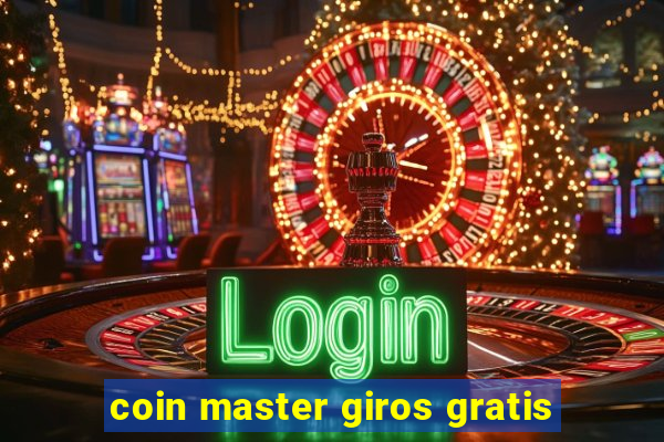 coin master giros gratis